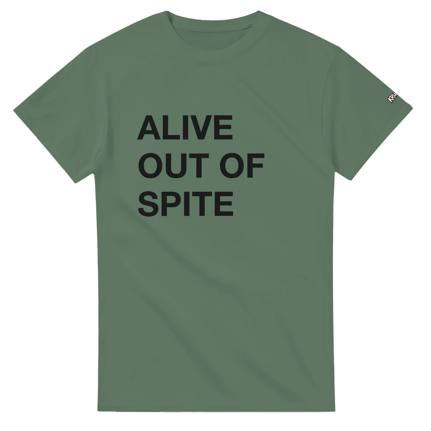 PLAINSPEAK - ALIVE OUT OF SPITE - Unisex Crewneck T